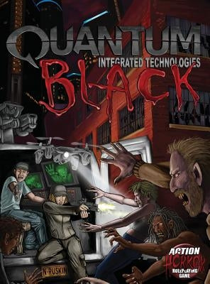 Quantum Black Core Rules by Jones, Scott L.