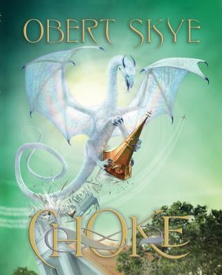 Choke, 2 by Skye, Obert