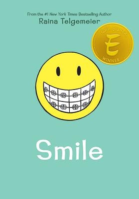 Smile by Telgemeier, Raina