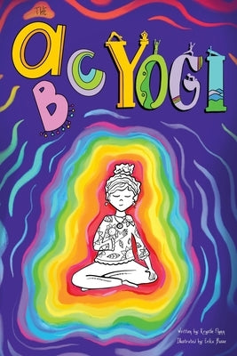 The ABC Yogi by Flynn, Krystle