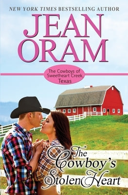 The Cowboy's Stolen Heart by Oram, Jean