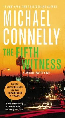 The Fifth Witness by Connelly, Michael