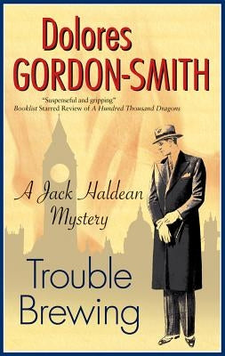 Trouble Brewing by Gordon-Smith, Dolores