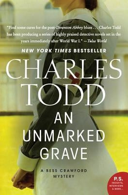 An Unmarked Grave: A Bess Crawford Mystery by Todd, Charles