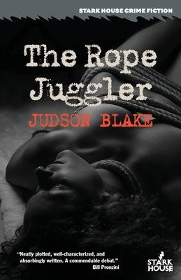 The Rope Juggler by Blake, Judson