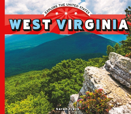 West Virginia by Tieck, Sarah