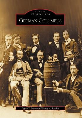 German Columbus by Darbee, Jeffrey T.