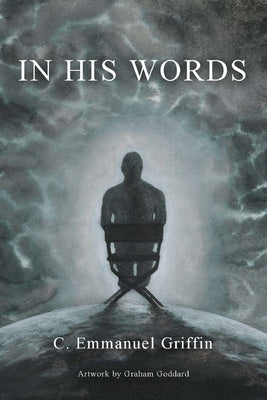 In His Words by Griffin, C. Emmanuel