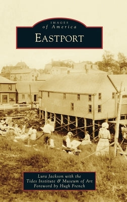 Eastport by Jackson, Lura