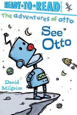 See Otto by Milgrim, David