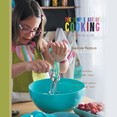 The Simple Art of Cooking by Vermut, Isadora