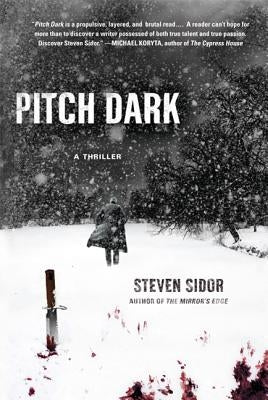 Pitch Dark by Sidor, Steven