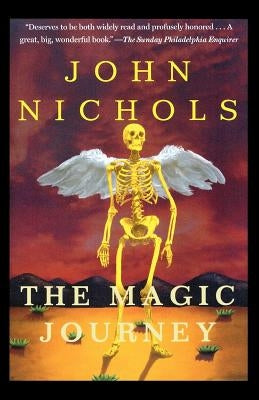 The Magic Journey by Nichols, John