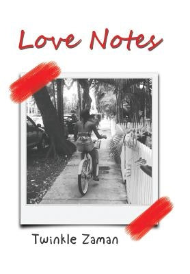 Love Notes by Zaman, Twinkle