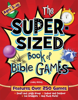 The Super-Sized Book of Bible Games by Whitney, Lindsey
