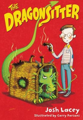 The Dragonsitter by Lacey, Josh