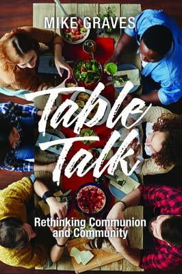 Table Talk by Graves, Mike