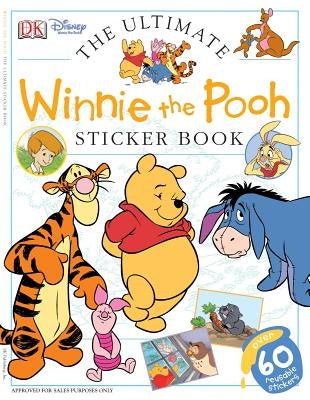 Ultimate Sticker Book: Winnie the Pooh [With Sticker] by DK