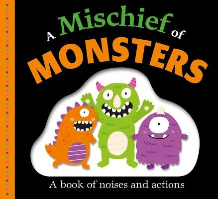 A Mischief of Monsters by Priddy, Roger