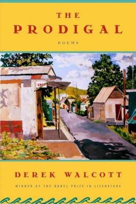 Prodigal by Walcott, Derek