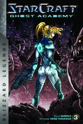 Starcraft: Ghost Academy, Volume 3: Blizzard Legends by Furukawa