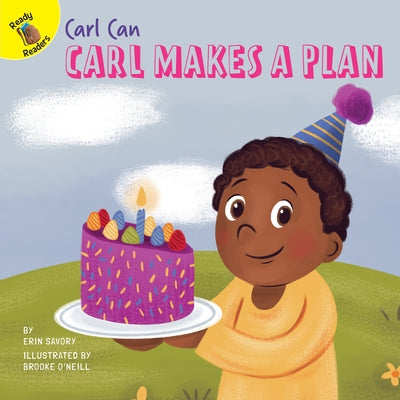Carl Makes a Plan by Savory, Erin