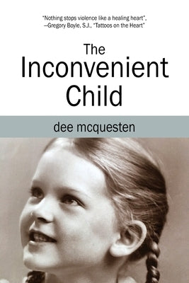 The Inconvenient Child by McQuesten, Dee