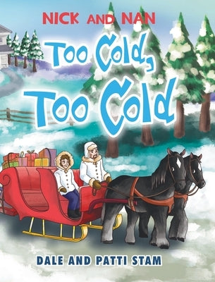 Too Cold, Too Cold by Stam, Dale