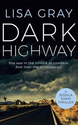 Dark Highway by Gray, Lisa