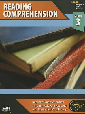 Steck-Vaughn Core Skills Reading Comprehension: Workbook Grade 3 by Steck-Vaughn Company