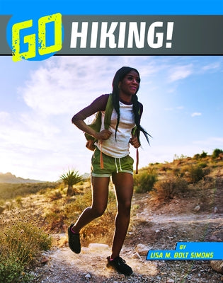 Go Hiking! by Bode, Heather