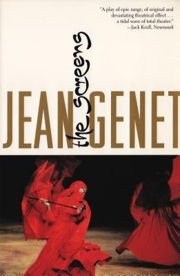 The Screens by Genet, Jean