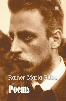 Poems by Rilke, Rainer Maria