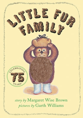 Little Fur Family Board Book by Brown, Margaret Wise