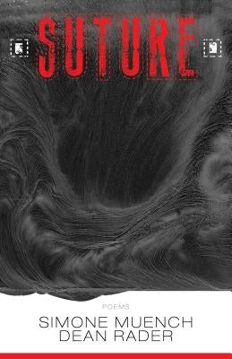 Suture by Muench, Simone