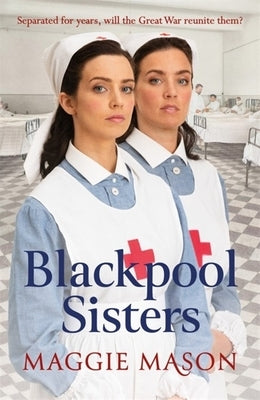 Blackpool Sisters by Mason, Maggie
