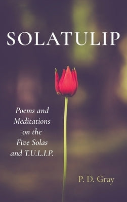 Solatulip by Gray, P. D.