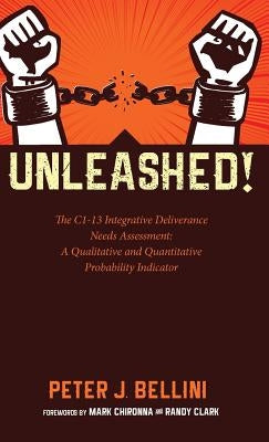 Unleashed by Bellini, Peter J.