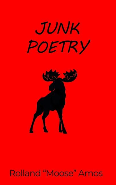 Junk Poetry by Amos, Rolland