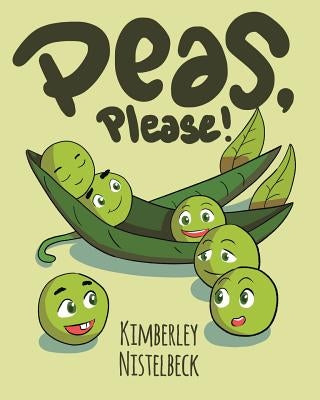 Peas, Please! by Nistelbeck, Kimberley