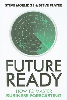 Future Ready by Morlidge, Steve