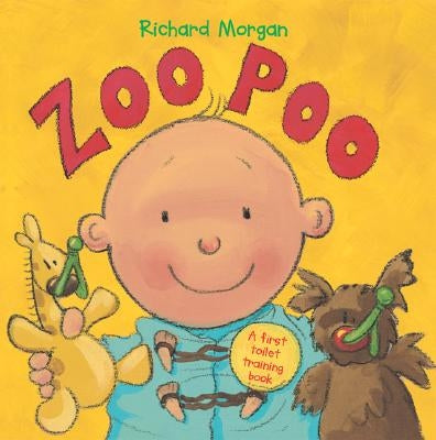 Zoo Poo: A First Toilet Training Book by Morgan, Richard