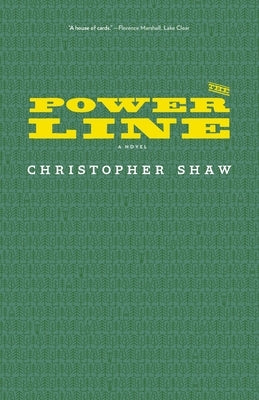 The Power Line by Shaw, Christopher