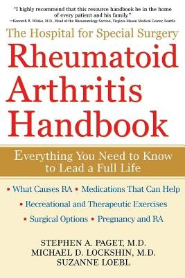 The Hospital for Special Surgery Rheumatoid Arthritis Handbook by Paget, Stephen A.