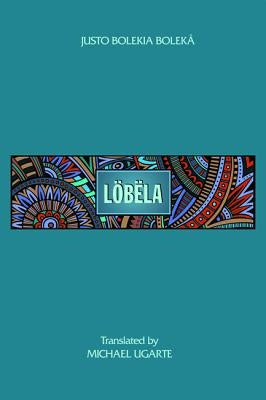 Löbëla by Bolek&#229;, Justo Bolekia