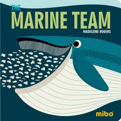 The Marine Team by Rogers, Madeleine