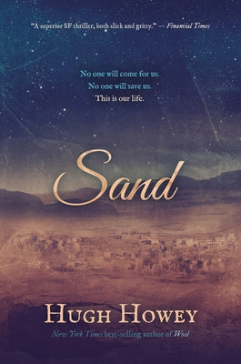 Sand by Howey, Hugh