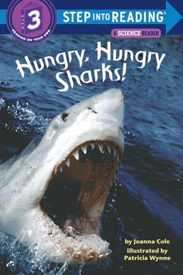 Hungry, Hungry Sharks! by Cole, Joanna