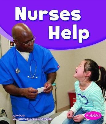 Nurses Help by Saunders-Smith, Gail