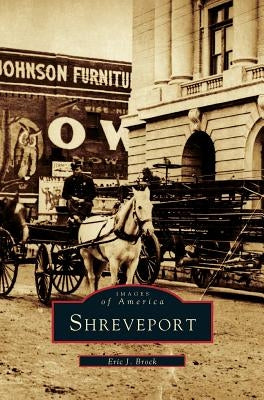 Shreveport by Brock, Eric J.
